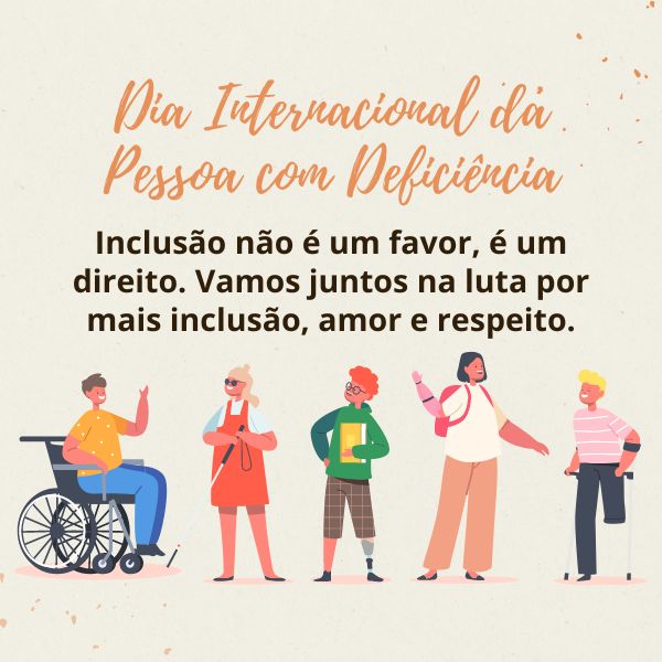 Frases Para o Dia Internacional da Pessoa com Deficiência