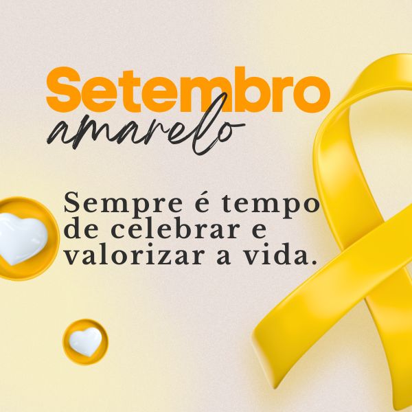 Frases para Setembro Amarelo