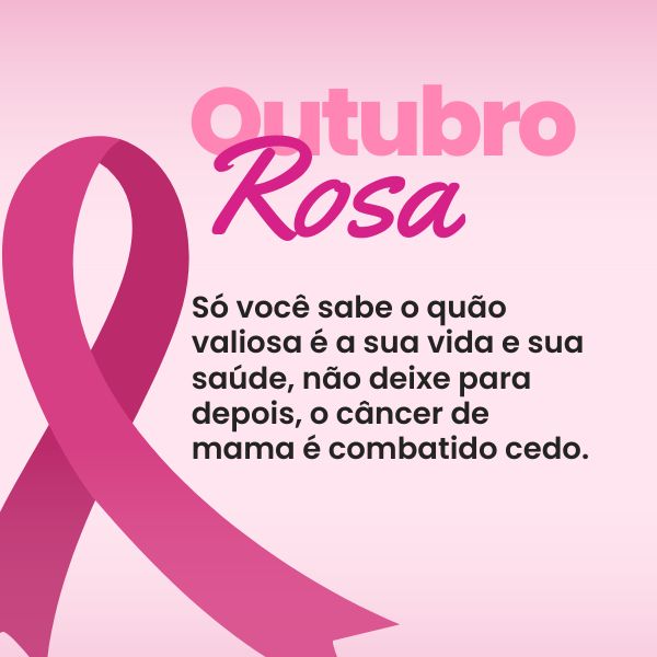 Frases de Outubro Rosa em prol da Conscientização