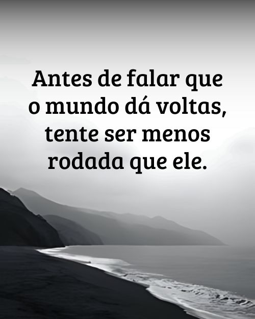 Frases para Certas Pessoas se Tocarem: As Melhores Indiretas para Status