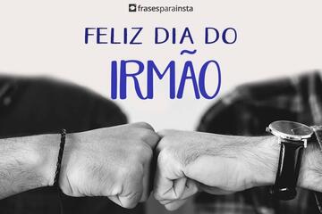 Imagem do post Feliz Dia do Irmão - Frases para o Dia do Irmão (05/09)