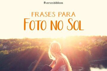 Imagem do post +60 Frases para Foto no Sol para Brilhar nas Redes Sociais