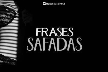 Imagem do post Frases Safadas +110 Opções para Despertar o Fogo Nele(a)