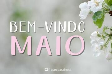 Imagem do post Bem-Vindo, Maio!