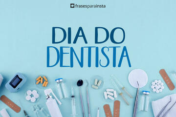 Imagem do post Frases para o Dia do Dentista: Homenageie aqueles que transformam sorrisos