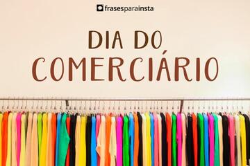 Imagem do post Frases para o Dia do Comerciário