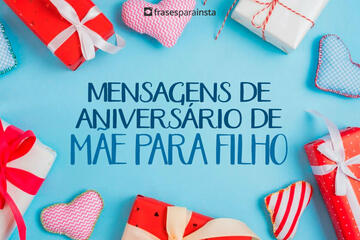 Imagem do post Mensagens de Aniversário de Mãe para Filho