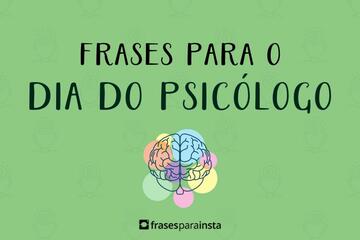 Imagem do post Frases para o Dia do Psicólogo - Compartilhe essa Homenagem